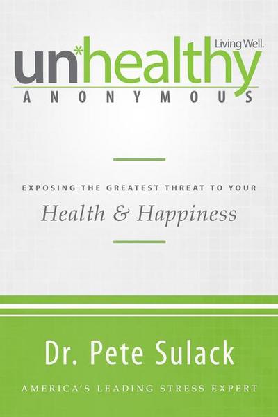 Unhealthy Anonymous