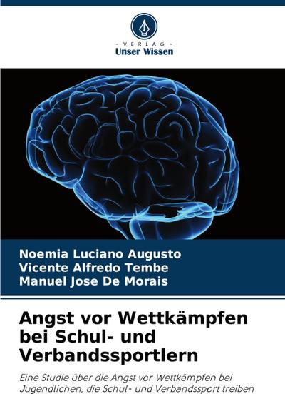Angst vor Wettkämpfen bei Schul- und Verbandssportlern