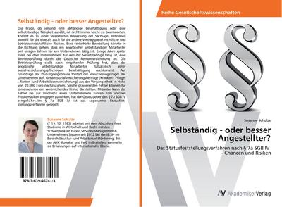 Selbständig - oder besser Angestellter?