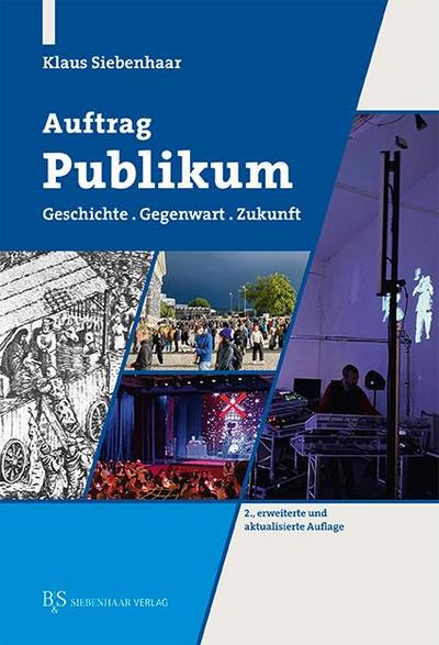 Siebenhaar, K: Auftrag Publikum