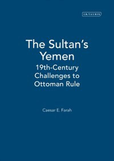 The Sultan’’s Yemen