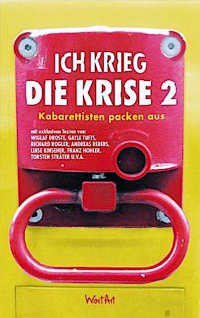 Ich krieg die Krise 2. Bd.2