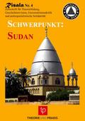 Risala 4 - Schwerpunkt Sudan