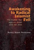 Awakening to Radical Islamist Evil