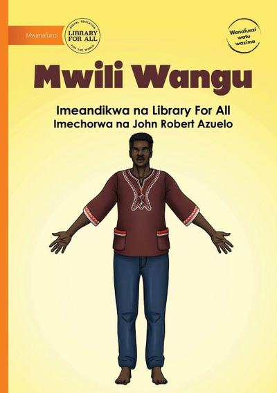 My Body - Mwili Wangu