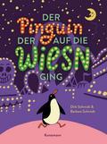 Der Pinguin, der auf die Wiesn ging