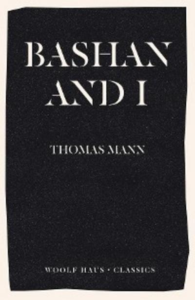 Bashan and I