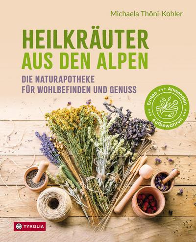 Heilkräuter aus den Alpen 