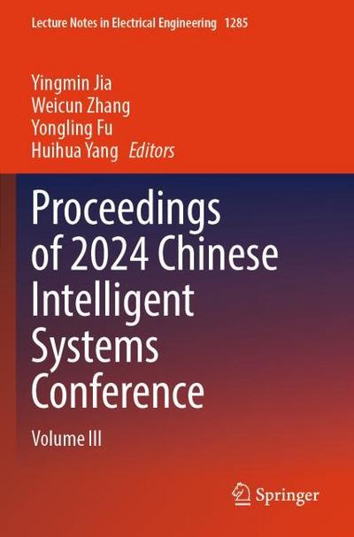 Proceedings of 2024 Chinese Intelligent Systems Conference