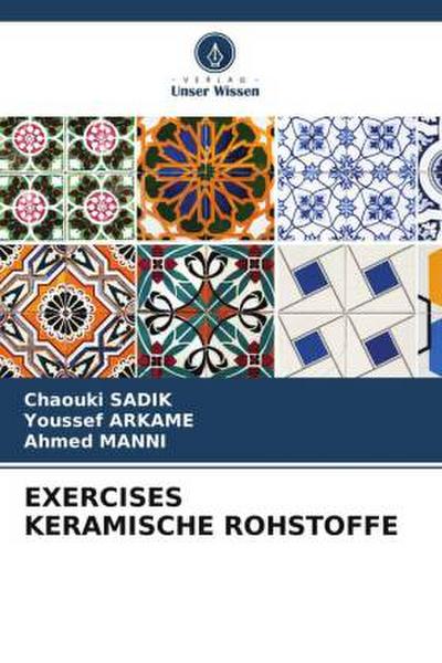 EXERCISES KERAMISCHE ROHSTOFFE