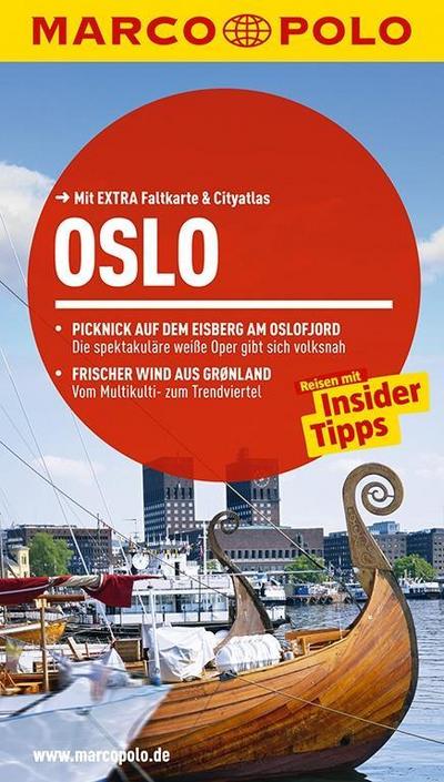 MARCO POLO Reiseführer Oslo: Reisen mit Insider Tipps. Mit Extra Faltkarte & Reiseatlas.