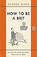 How to Be a Brit