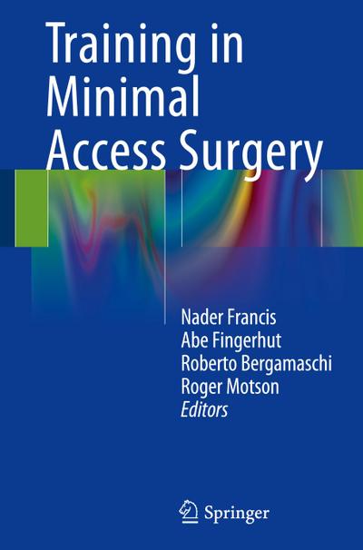 Training in Minimal Access Surgery