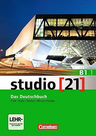 studio [21] - Grundstufe B1: Teilband 01. Das Deutschbuch (Kurs- und Übungsbuch mit DVD-ROM)