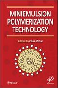 Miniemulsion Polymerization Technology