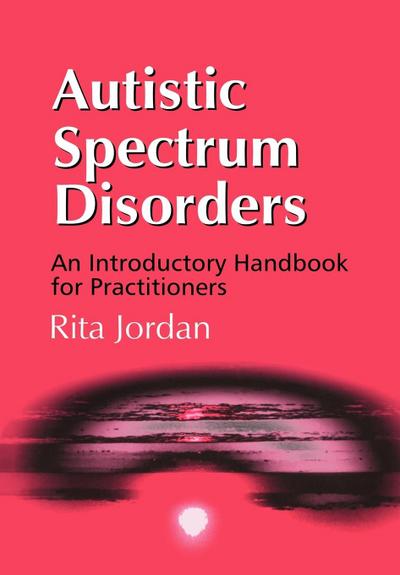Autistic Spectrum Disorders