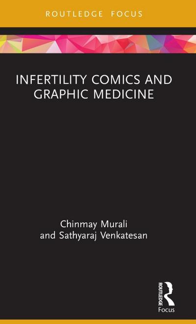 Infertility Comics and Graphic Medicine