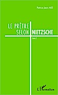 Le prêtre selon Nietzsche