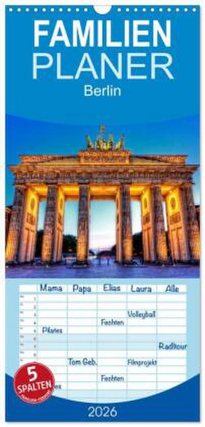 Familienplaner 2026 - Berlin mit 5 Spalten (Wandkalender, 21 x 45 cm) CALVENDO
