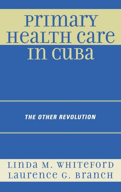 Primary Health Care in Cuba