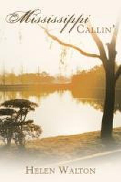 Mississippi Callin’