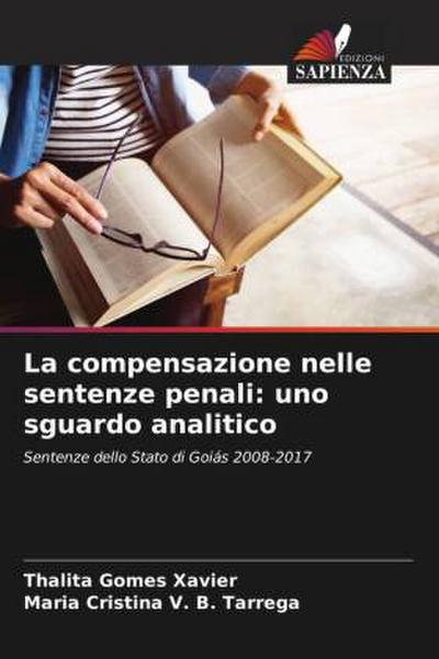 La compensazione nelle sentenze penali: uno sguardo analitico