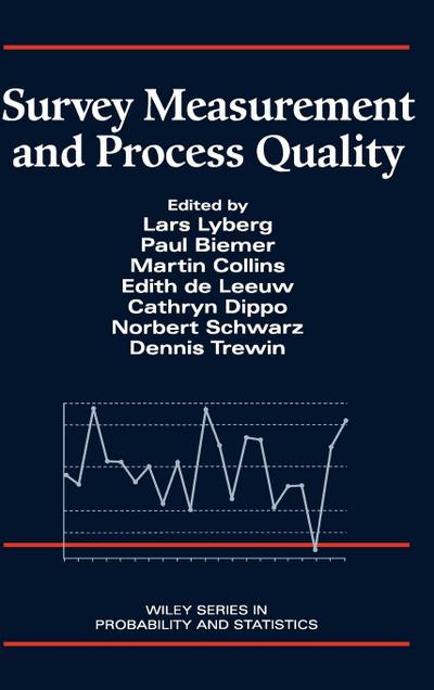 Survey Measurement and Process Quality