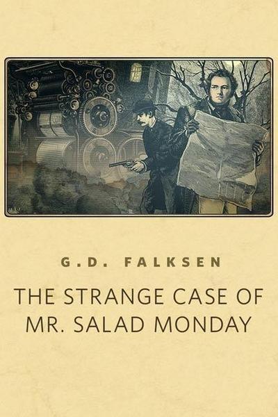 The Strange Case of Mr. Salad Monday