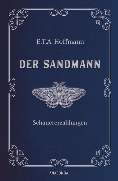 Der Sandmann. Schauererzählungen. In Cabra-Leder gebunden. Mit Silberprägung