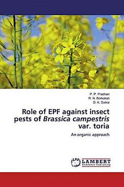Role of EPF against insect pests of Brassica campestris var. toria
