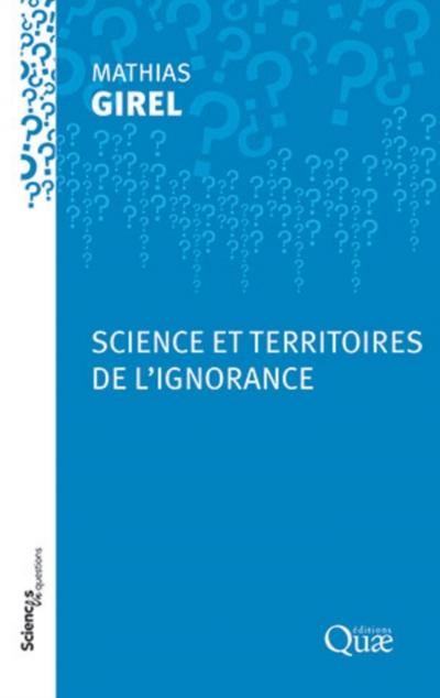 Science et territoires de l’’ignorance