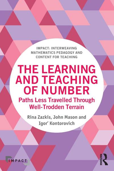 The Learning and Teaching of Number