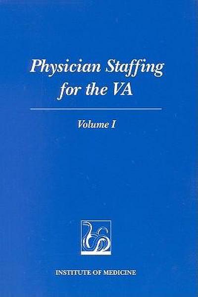 Physician Staffing for the VA