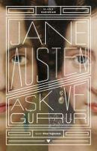 Ask ve Gurur - Klasik Kadinlar