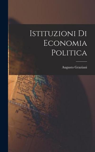 Istituzioni Di Economia Politica