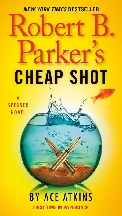 Robert B. Parker’s Cheap Shot