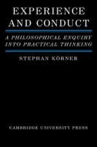 Experience and Conduct