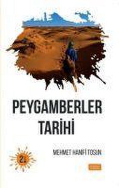 Hanifi Tosun, M: Peygamberler Tarihi