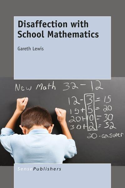 Disaffection with School Mathematics