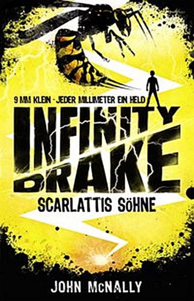 Infinity Drake (Band 1) - Scarlattis Söhne