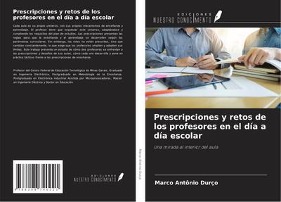 Prescripciones y retos de los profesores en el día a día escolar