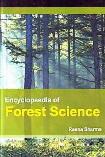 Encyclopaedia of Forest Science
