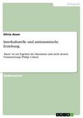 Interkulturelle und antirassistische Erziehung