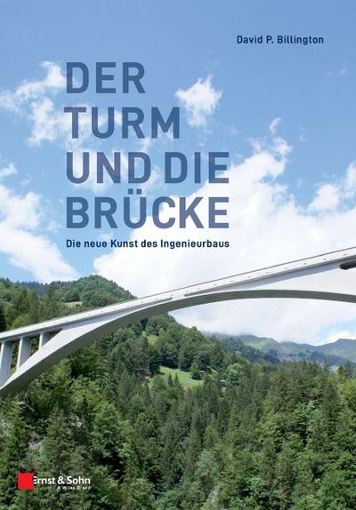 Der Turm und die Brücke