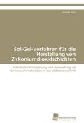 Sol-Gel-Verfahren für die Herstellung von Zirkoniumdioxidschichten