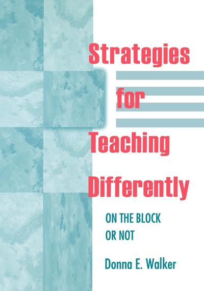 Strategies for Teaching Differently