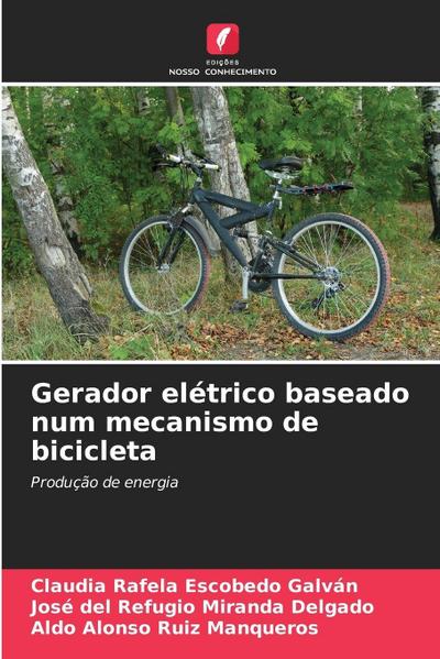 Gerador elétrico baseado num mecanismo de bicicleta