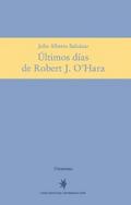 Últimos días de Robert J. O’Hara