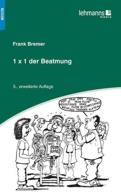 1 x 1 der Beatmung