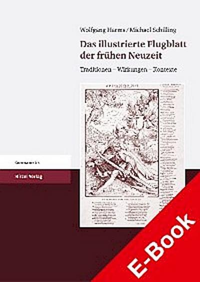 Das illustrierte Flugblatt der frühen Neuzeit